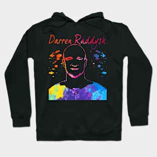 Darren Raddysh Hoodie